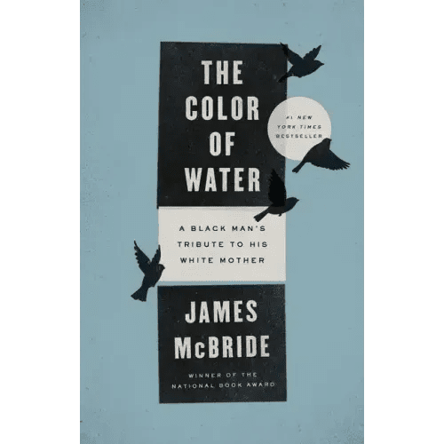 The Color of Water: A Black Man's Tribute to His White Mother - Paperback - iShook Books