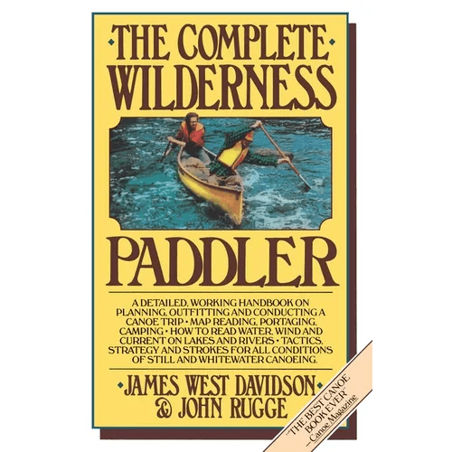 The Complete Wilderness Paddler - Paperback - iShook Books