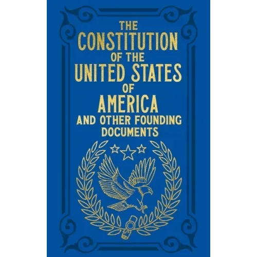 The Constitution of the United States of America and Other Founding Documents: Gilded Pocket Edition - Hardcover - iShook Books