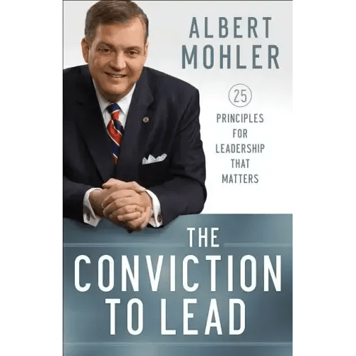 The Conviction to Lead: 25 Principles for Leadership That Matters - Paperback - iShook Books