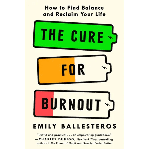 The Cure for Burnout: How to Find Balance and Reclaim Your Life - Hardcover - iShook Books