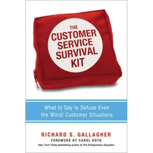 The Customer Service Survival Kit: What to Say to Defuse Even the Worst Customer Situations - Paperback - iShook Books