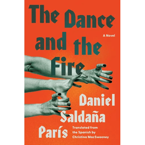 The Dance and the Fire - Hardcover - iShook Books