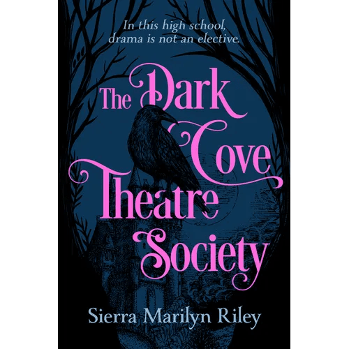 The Dark Cove Theatre Society - Hardcover - iShook Books