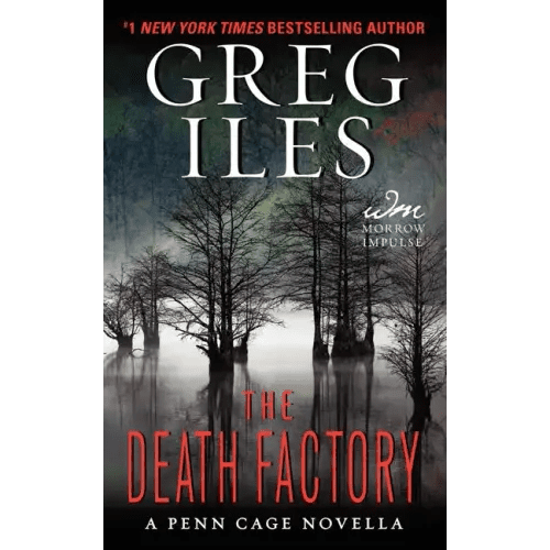 The Death Factory: A Penn Cage Novella - Paperback - iShook Books