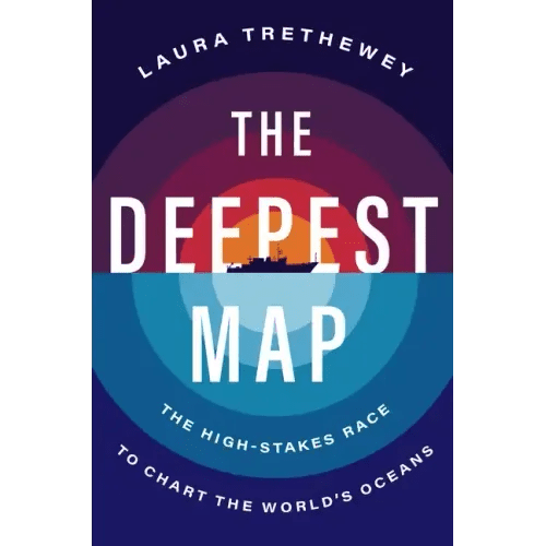 The Deepest Map: The High - Stakes Race to Chart the World's Oceans - Hardcover - iShook Books