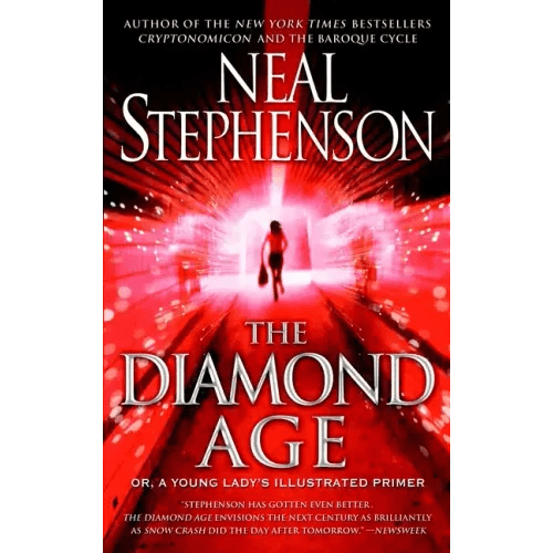 The Diamond Age: Or, a Young Lady's Illustrated Primer - Paperback - iShook Books
