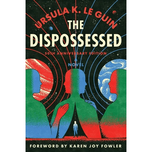 The Dispossessed [50th Anniversary Edition] - Paperback - iShook Books