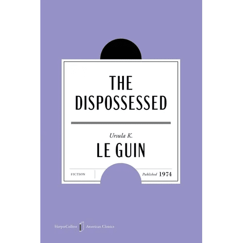The Dispossessed American Classics Edition - Paperback - iShook Books