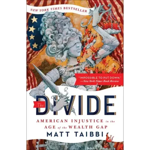 The Divide: American Injustice in the Age of the Wealth Gap - Paperback - iShook Books