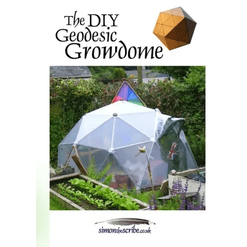 The DIY Geodesic Growdome - Paperback - iShook Books