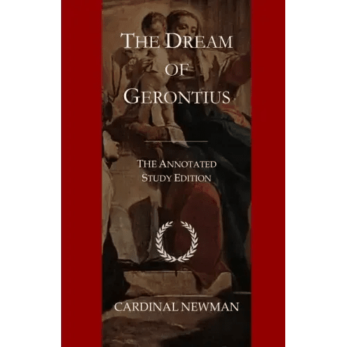 The Dream of Gerontius: The Annotated Study Edition - Paperback - iShook Books