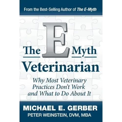 The E - Myth Veterinarian - Hardcover - iShook Books