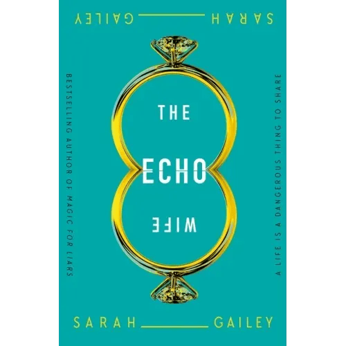 The Echo Wife - Paperback - iShook Books