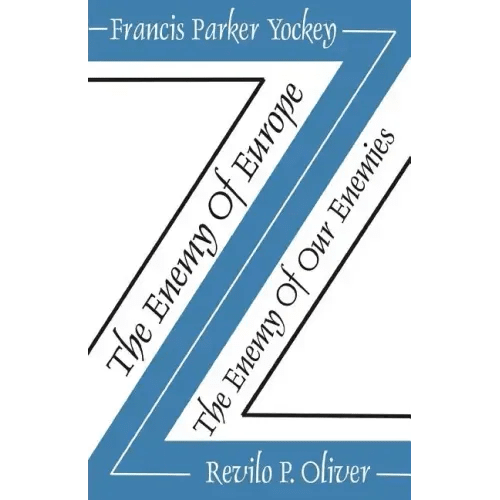 The Enemy of Europe/The Enemy of Our Enemies - Paperback - iShook Books