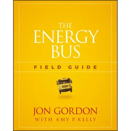 The Energy Bus Field Guide - Paperback - iShook Books