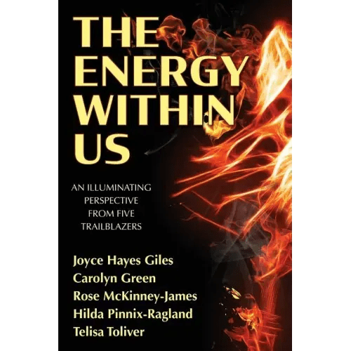 The Energy Within Us: An Illuminating Perspective from Five Trailblazers - Paperback - iShook Books