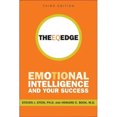 The Eq Edge: Emotional Intelligence and Your Success - Paperback - iShook Books