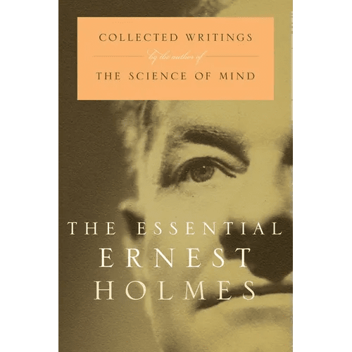 The Essential Ernest Holmes - Paperback - iShook Books