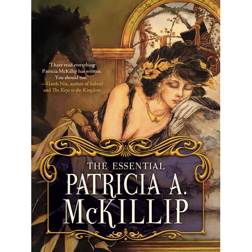 The Essential Patricia A. McKillip - Hardcover - iShook Books