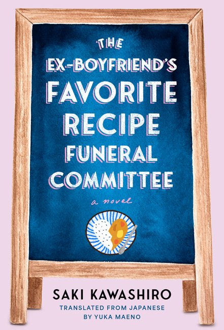 The Ex - Boyfriend's Favorite Recipe Funeral Committee - iShook Books