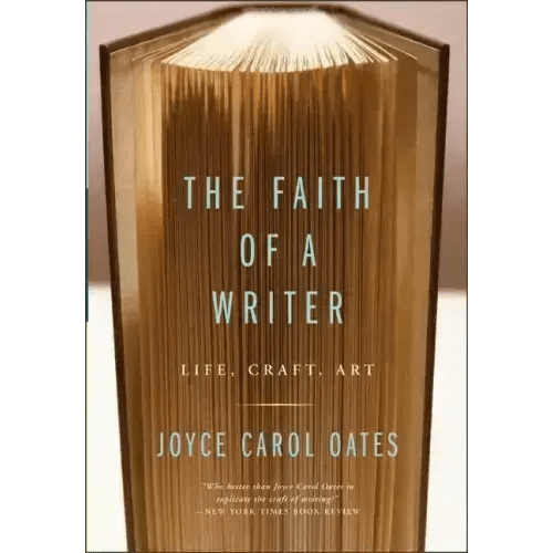 The Faith of a Writer: Life, Craft, Art - Paperback - iShook Books