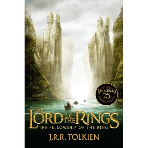 The Fellowship of the Ring 25th Anniversary [Movie Tie - In]: Being the First Part of the Lord of the Rings - Paperback - iShook Books