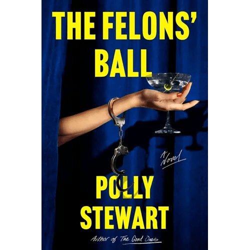 The Felons' Ball - Hardcover - iShook Books