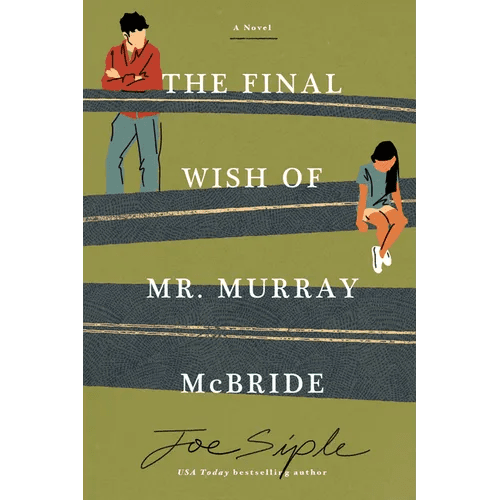 The Final Wish of Mr. Murray McBride - Paperback - iShook Books