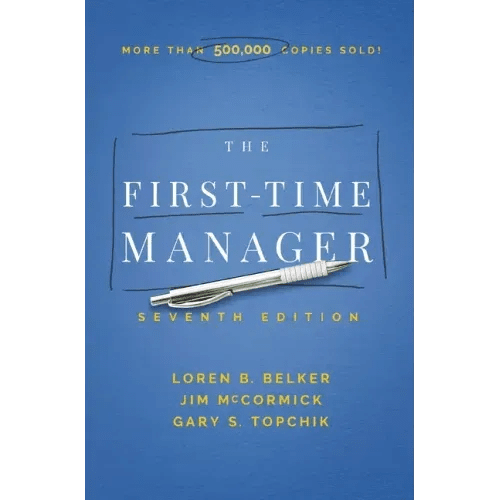 The First - Time Manager - Paperback - iShook Books