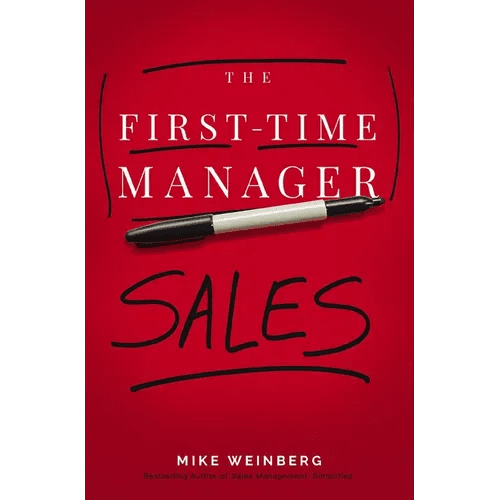 The First - Time Manager: Sales - Paperback - iShook Books