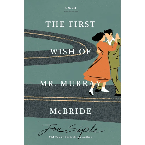 The First Wish of Mr. Murray McBride - Paperback - iShook Books