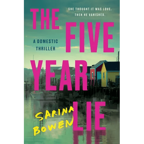 The Five Year Lie: A Domestic Thriller - Paperback - iShook Books