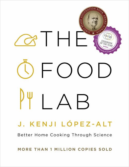 The Food Lab: Better Home Cooking Through Science - iShook Books