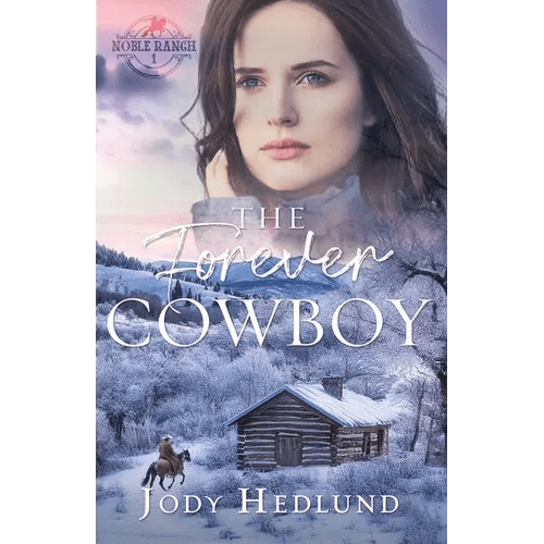The Forever Cowboy: A Sweet Historical Romance - Paperback - iShook Books