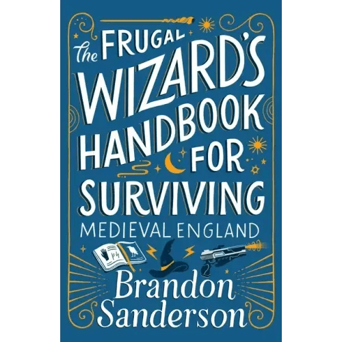 The Frugal Wizard's Handbook for Surviving Medieval England - Hardcover - iShook Books