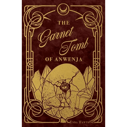 The Garnet Tomb of Anwenja - Paperback - iShook Books