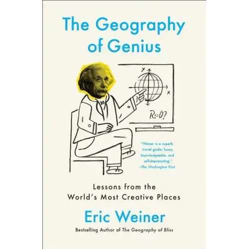 The Geography of Genius: Lessons from the World's Most Creative Places - Paperback - iShook Books