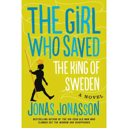 The Girl Who Saved the King of Sweden - Paperback - iShook Books