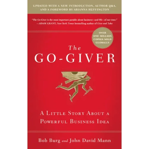 The Go - Giver, Expanded Edition: A Little Story about a Powerful Business Idea (Go - Giver, Book 1 - Hardcover - iShook Books