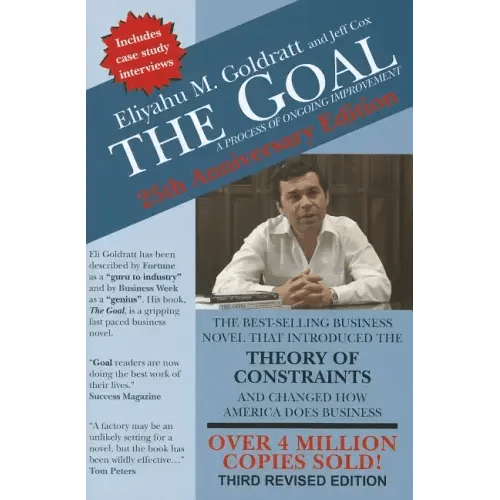The Goal: 40th Anniversary Edition: A Process of Ongoing Improvement - Paperback - iShook Books