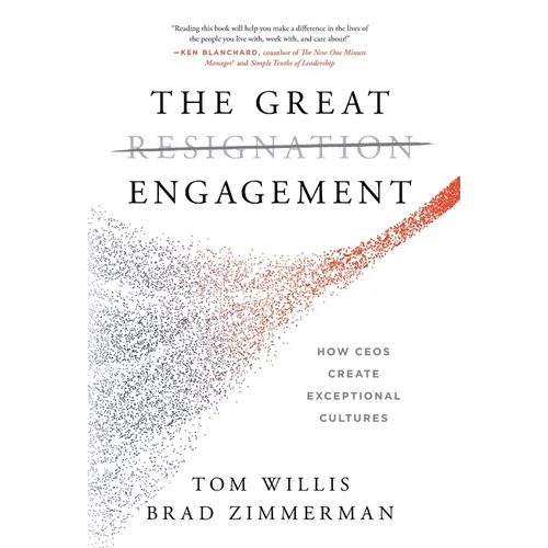 The Great Engagement: How CEOs Create Exceptional Cultures - Hardcover - iShook Books