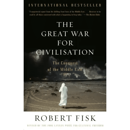 The Great War for Civilisation: The Conquest of the Middle East - Paperback - iShook Books
