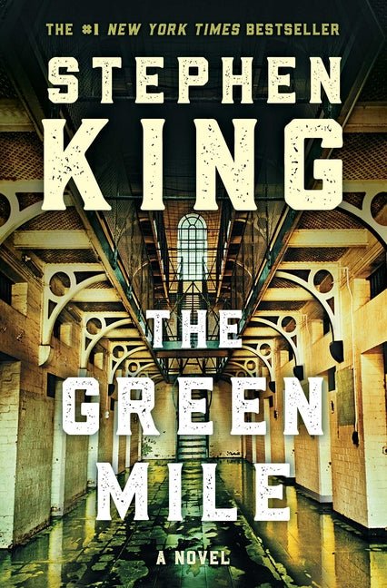 The Green Mile: The Complete Serial Novel - iShook Books