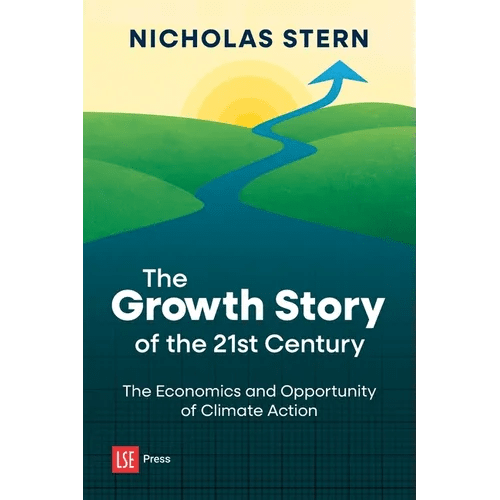 The Growth Story of the 21st Century: The Economics and Opportunity of Climate Action - Paperback - iShook Books