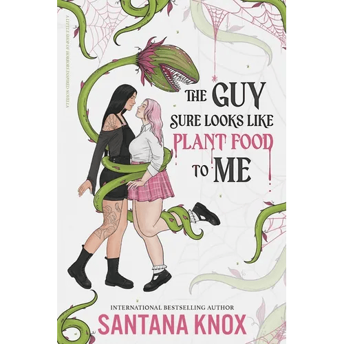 The Guy Sure Looks Like Plant Food To Me - Paperback - iShook Books