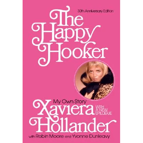 The Happy Hooker: My Own Story - Paperback - iShook Books