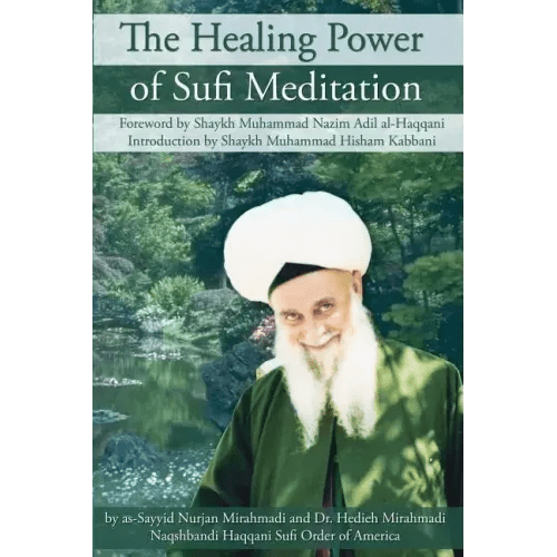 The Healing Power of Sufi Meditation - Paperback - iShook Books