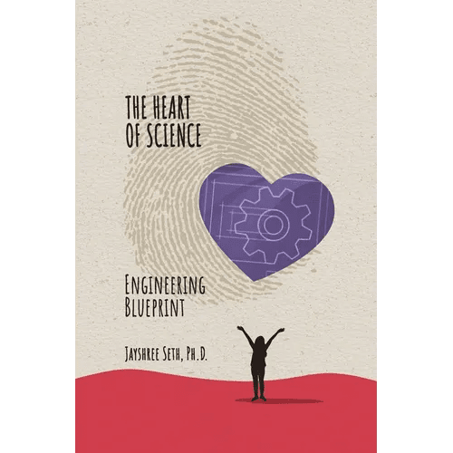 The Heart of Science: Engineering Blueprint - Paperback - iShook Books