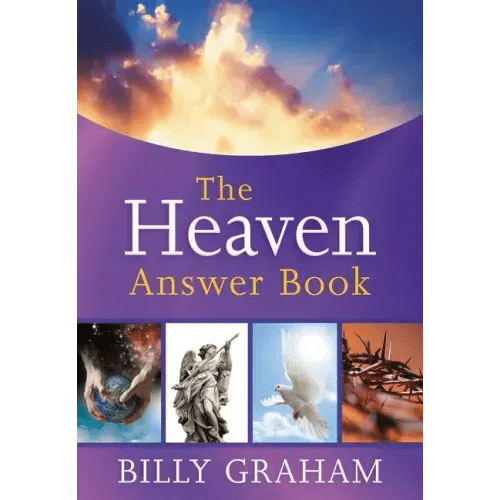 The Heaven Answer Book: Understanding Eternity (Answers to Over 100 of Your Pressing Questions about Eternal Life, Salvation, and Life After Death) - Hardcover - iShook Books